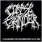 Corpse Grinder (BRA) : Underground Celebration Live 2003
